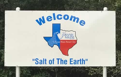 Welcome to Grand Saline ... "Salt of the Earth"